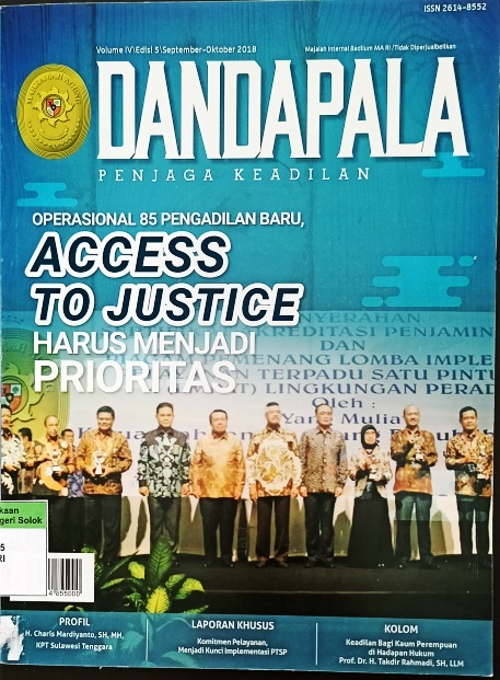 Dandapala ( Access To Justice Harus Menjadi Prioritas)