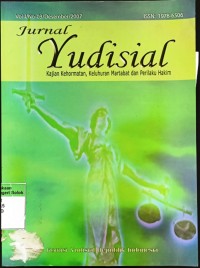 Jurnal Yudisial (Kajian Kehormatan, Keluhuran Martabat Dan Perilaku Hakim)Vol-1/No-03/Desember 2007