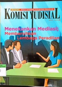Komisi Yudisial (Majalah Media Informasi Hukum Dan Peradilan) Edisi Mei-Juni 2014