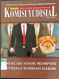 Komisi Yudisial (Majalah Media Informasi Hukum Dan Peradilan) Edisi Mei-Juni 2015